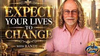 EXPECT YOUR LIVES TO CHANGE with RANDY words from ( THE HEAVENLY FATHER )
