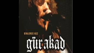 Gür Akad - Binlerce Kez (Tüm Albüm)