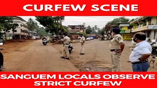 #WATCH | Sanguem locals determined to break the COVID chain, observe strict curfew