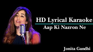Aap Ki Nazron Ne Samjha Karaoke With Lyrics | Jonita Gandhi | Jonitamusic | MP Mohit Tiwari | HD BGM
