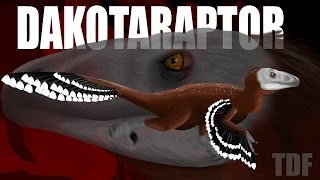 Dakotaraptor American Bandit (TDF Facts)