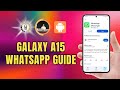 How To Install WhatsApp on Samsung Galaxy A15 - For Beginners