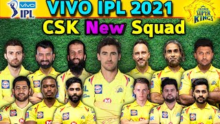 IPL 2021 Chennai Super Kings Full Squad | CSK New Squad IPL 2021 | CSK Team Squad 2021