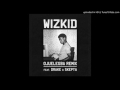 Wizkid ft drake ojulegba  (remix)