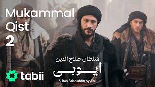 Sultan Salahuddin Ayyubi | Mukammal Qist 2 [URDU DUB]