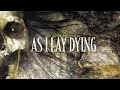 As I Lay Dying - The Sound of Truth (Lyrics)