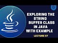 StringBuffer Class in Java | Lecture 57