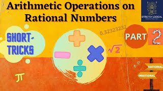 Arithmetic Operation on Rational numbers | Part 2