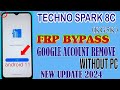 Tecno spark 8c frp bypass android 11 / tecno (kg5k) google account bypass /tecno spark 8c frp unlock