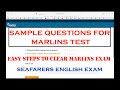 SAMPLE QUESTIONS FOR MARLINS TEST | SEAFARERS ENGLISH EXAM | PASSENGERS SHIPS