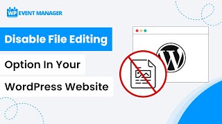 Disable File Editing Option In Your WordPress Website | WordPress Disable Files