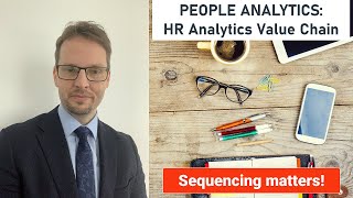 PEOPLE ANALYTICS: Understanding the HR Analytics Value Chain!