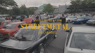 Streetmetal 1st Car Meet EP.1