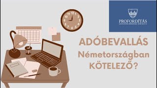 KÖTELEZŐ az adóbevallás Németországban?