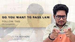 CA FOUNDATION HOW TO PASS LAW THIS 3 min can change your Perspective