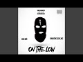 On The Low (feat. Knucklehead2)