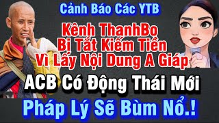 Cấp Báo,Các Kênh Ủng Hộ Thầy Tuệ sẽ Bị Tắt Kiếm Tiền,Ngân Hàng ACB đã có động thái mới với bà CEO