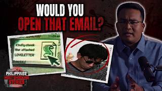 EP28: Made in the Philippines: The ILOVEYOU Virus Web Outbreak | Philippines’ Most Shocking Stories