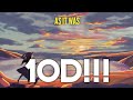 Harry Styles - As it was (10D AUDIO)🎧