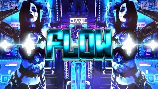 DANIL - Flow (ORIGINAL 2K22 MIX) + DL