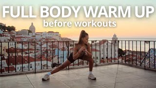 FULL BODY WARM UP | DO THIS BEFORE YOUR WORKOUTS | Sunrise Pre-Workout | Low Impact | No Equipment