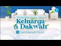 MERAJUT KEBERSAMAAN DALAM KELUARGA & DAKWAH  -  Ustadz Dzulqarnain M.Sunusi Hafizhahullah - 6/7/2022