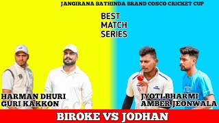 BIROKE(HARMAN DHURI \u0026 GURI KAKKON) VS JODHAN(JYOTI BHARMI \u0026 AMBER JEONWALA)