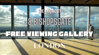 The Lookout at 8 Bishopsgate | London