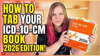 How to Tab Your 2026 ICD-10-CM Book