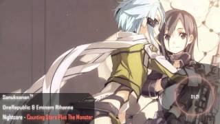 Nightcore - Counting Stars Plus The Monster