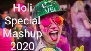 Holi Mashup 2020 - Holi Speacial Songs - Smashup Crush Song 2020