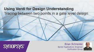 Using Verdi for Design Understanding - Tracing Between Two Points in a Gate-level Design | Synopsys