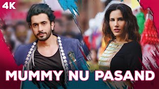 Mummy Nu Pasand (Full Video Song) | Sunanda Sharma | Jai Mummy Di,O Meri Mummy Nu Pasand Nahi Hai Tu