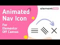 Elementor Animated Hamburger Menu Icon For The New Off Canvas Element
