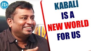 Kabali Is A New World For Us - Praveen || Rajinikanth || Talking Movies With iDream