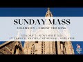 Sunday 24 November 11am Mass - Solemnity