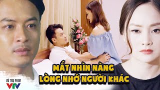 Vợ BUỒN RẦU khi CHUNG SỐNG với người chồng hay TƠ TƯỞNG cô gái khác | Cả một đời ân oán | VTV