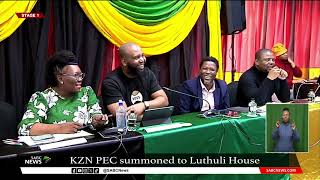 KwaZulu-Natal PEC summoned to Luthuli House