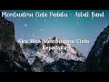 membuatmu cinta padaku asbak band lirik