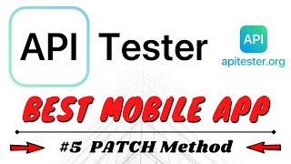 API Tester #5 Creating PATCH Request