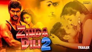 Zinda Dili 2 (Kalai Vendhan) 2020 Hindi Dubbed | Official Trailer | Ajay, Sanam Shetty