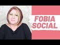 FOBIA SOCIAL: O QUE VOCÊ PRECISA SABER | ANAHY D'AMICO