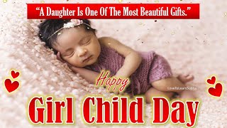 Happy International Day Of Girl Child Status|International Day Of Girl Child|Girl Child Day Status