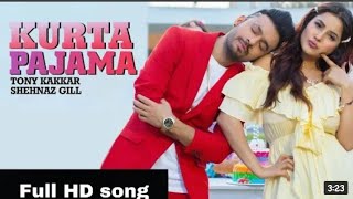 Kurta Pajama Kala full song - Tony Kakkar (Official Video) Shehnaz Gill | Latest New Songs 2020