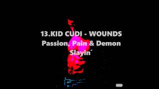 Kid Cudi - 13 - WOUNDS (Video subtitulado en español)
