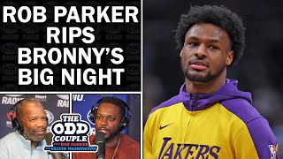 Rob Parker Rips Bronny's Big Night: That Wasn't a Real Game!