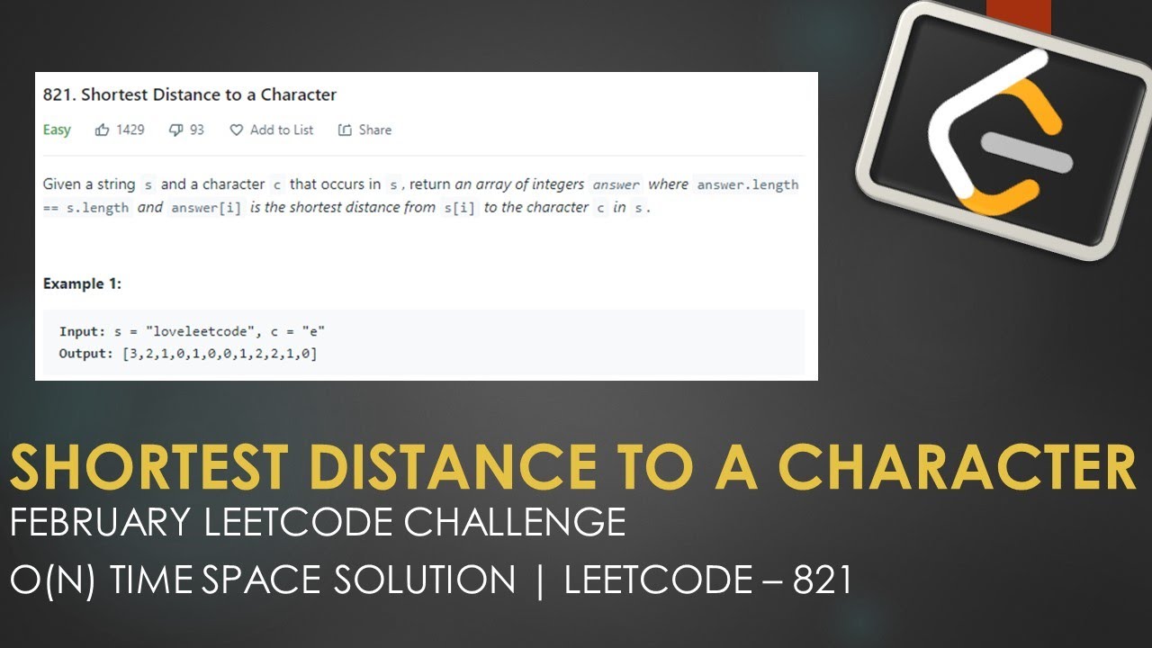 Shortest Distance To A Character Leetcode 821 Arrays Youtube