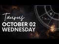 Taurus - Today's Horosope - October 02, 2024 - Daily Horoscope - Horoscope for Today