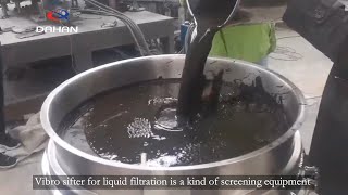Vibro sifter for liquid filtration