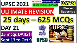 UPSC 2021 PRELIMS REVISION DAY 21 | 625 SOLVED MCQS | ULTIMATE REVISION SERIES FOR SERIOUS ASPIRANTS